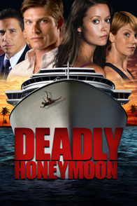 Deadly Honeymoon