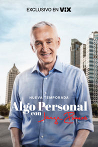 Algo Personal con Jorge Ramos