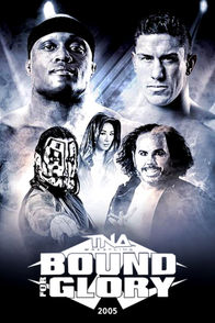 TNA Bound For Glory 2005