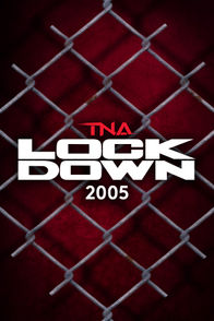 TNA Lockdown 2005 | ViX
