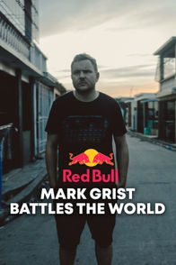 Mark Grist Battles the World