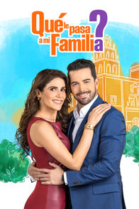 ¿Qué Le Pasa a Mi Familia? | ViX