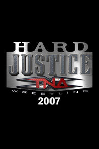 TNA Hard Justice 2007 | ViX