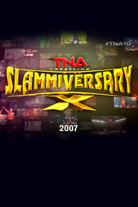 TNA Slammiversary 2007 | ViX