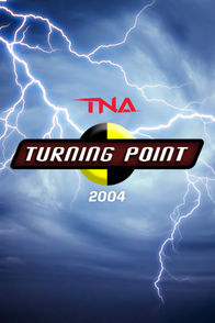 TNA Turning Point 2004