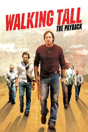 Walking Tall: The Payback | ViX
