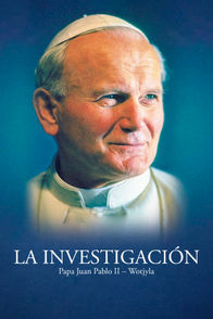 Wojtjyla: La Investigación Papa Juan Pablo II