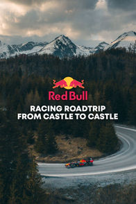 Red Bull Racing Roadtrip - From Castle to Castle