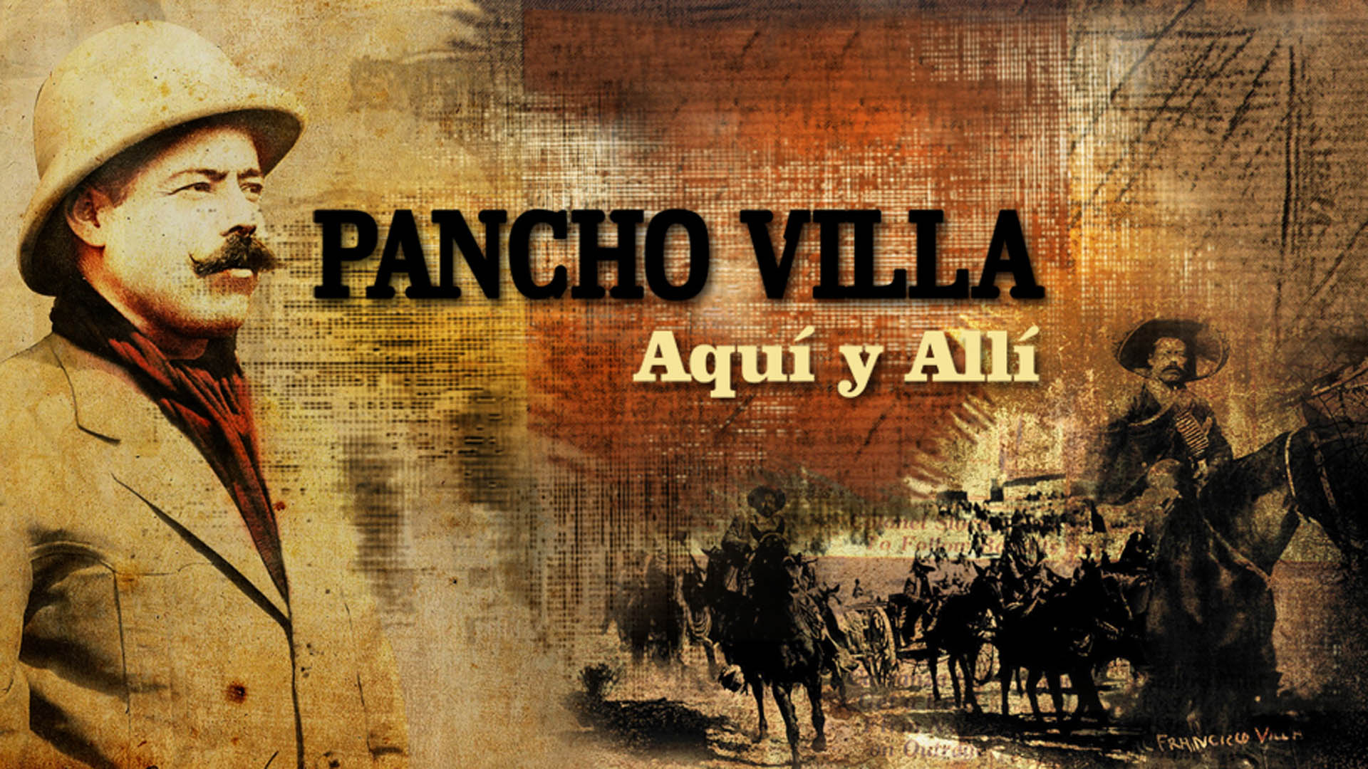 Ver Pancho Villa: Aquí Y Allí Por ViX