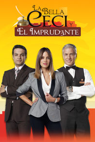 La Bella Ceci y El Imprudente | ViX