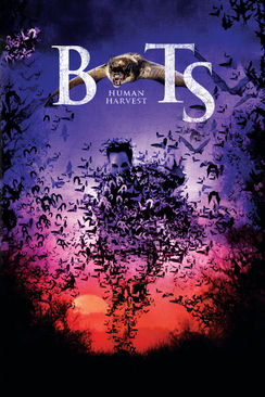 Bats: Human Harvest