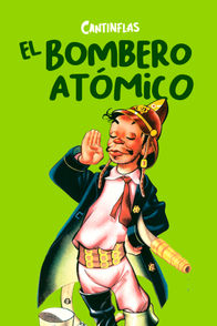 El bombero atómico