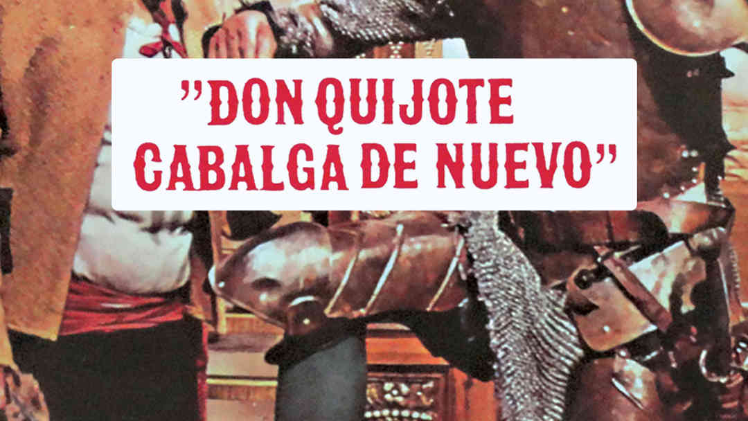 Don Quijote cabalga de nuevo | ViX