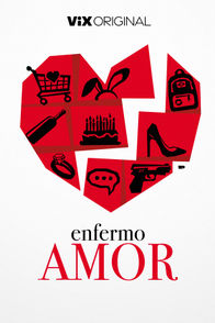 Enfermo amor | ViX