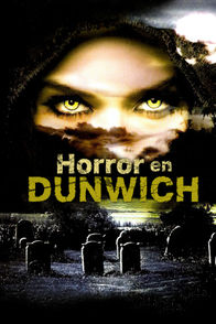 Horror en Dunwich