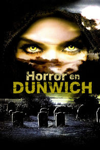 Horror en Dunwich | ViX