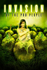 Invasion of the Pod People