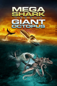 Mega Shark vs Giant Octopus