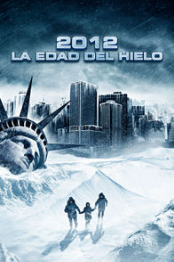 2012: La edad del hielo