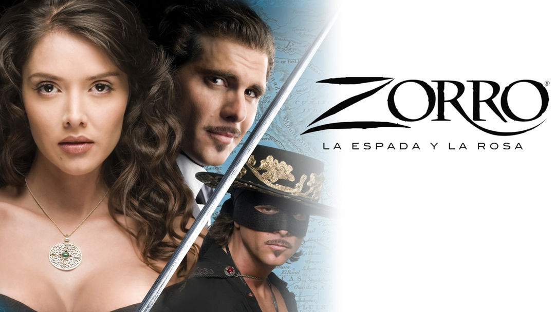 Zorro: La Espada y La Rosa | ViX