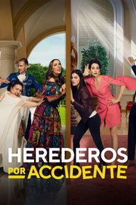 Herederos Por Accidente | ViX
