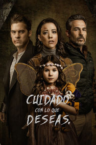 Cuidado con lo que deseas | ViX