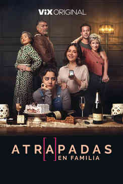 Tráiler: Atrapadas en familia