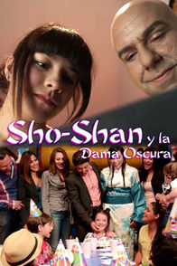 Sho Shan y la dama oscura | ViX