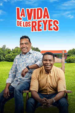 La vida de los Reyes