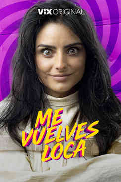 Tráiler: Me vuelves loca