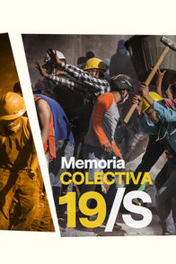 19 de septiembre: Memoria colectiva