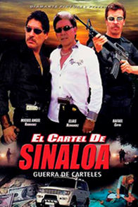 El cartel de Sinaloa: Guerra de carteles