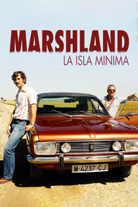 Marshland: La isla mínima