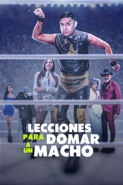 Lecciones para domar a un macho