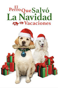 El perro que salvó la Navidad de vacaciones