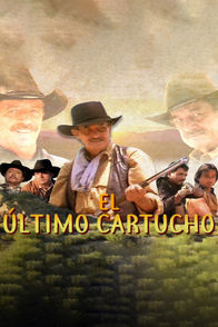 El último cartucho