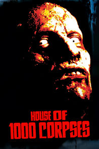 House of 1000 Corpses