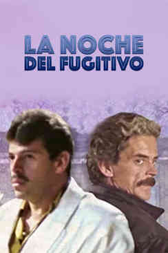 La noche del fugitivo