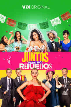 Tráiler: Juntos pero no revueltos