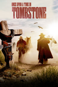 Once Upon a Time in Tombstone | ViX