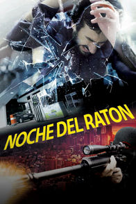 La noche del ratón