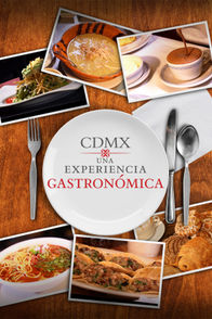 Ciudad de México: Una experiencia gastronómica