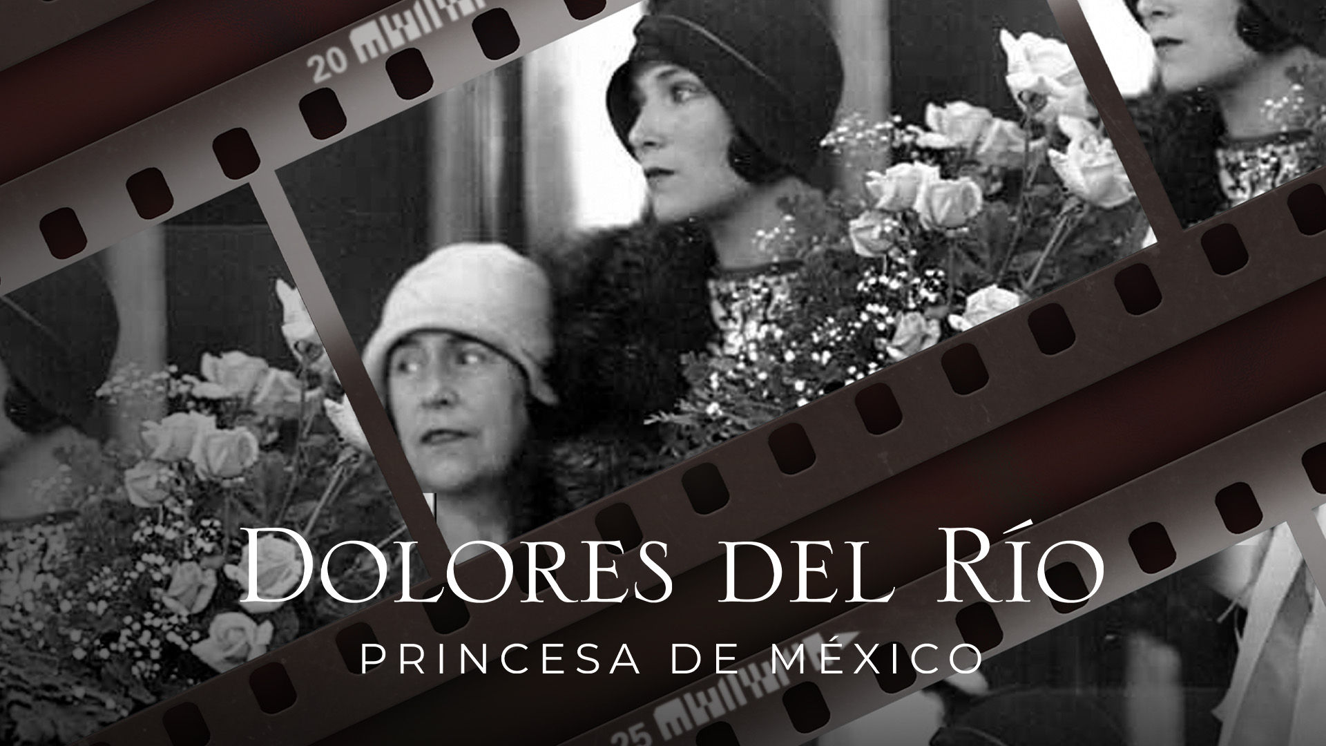 Ver Dolores del Río: Princesa de México por ViX