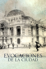 Evocaciones de la ciudad