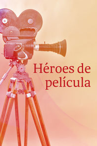 Héroes de película