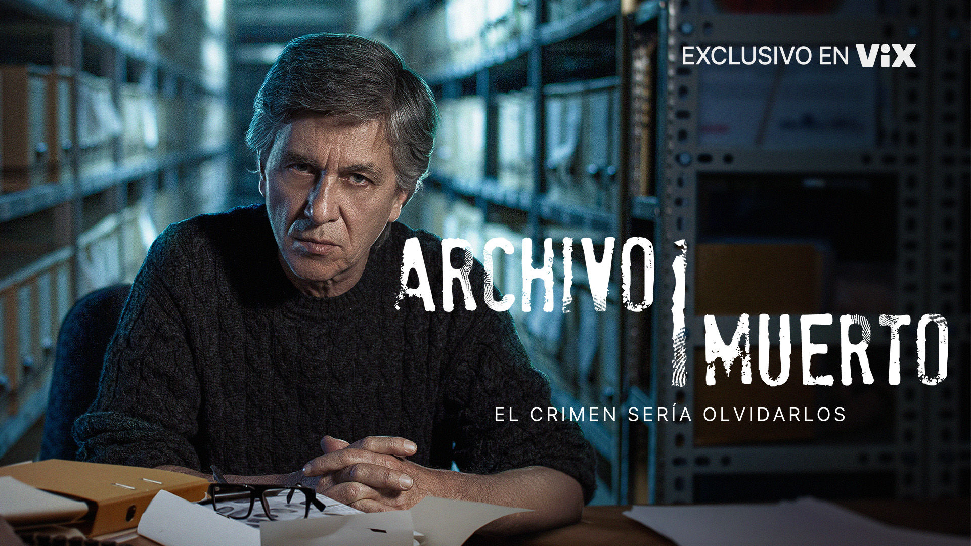 Ver Archivo Muerto, capítulo 10 temporada 1 por ViX