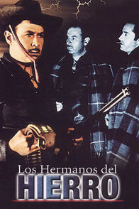 Los hermanos del hierro