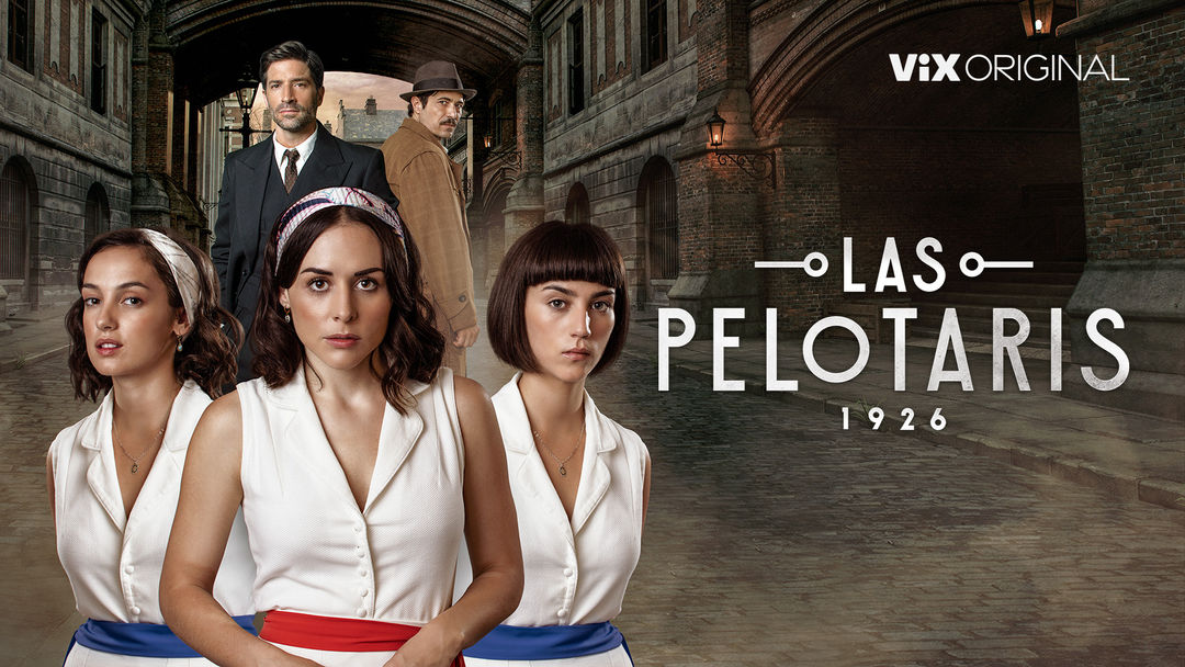 Las Pelotaris 1926 | ViX