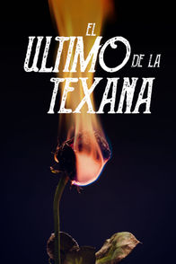 El último de la texana | ViX