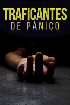Traficantes de pánico